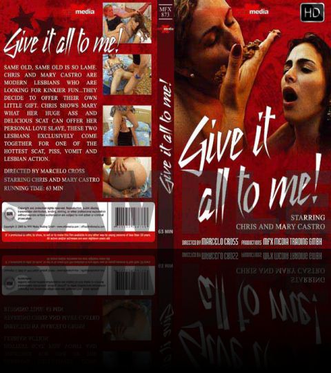 Give it All to Me! - HD