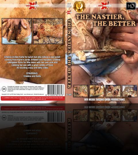 The Nastier, The Better - HD