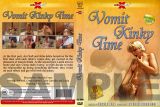  Vomit Kinky Time - R18 