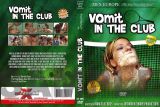  Vomit in the Club - R14 